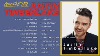 Justin Timberlake Greatest Hits - Justin Timberlake Best Of Album 2021