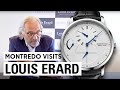 Louis Erard - Affordable Swiss luxury watches | Manufacturer Visit