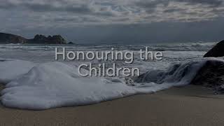 Honouring the Children