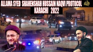 Protocol of Allama Syed Shahensha Hussain Naqvi | Karachi | Charagh e haq