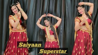 Saiyaan Superstar Dance ; Wedding Song !! Dance video #dancevideo #bollywoodsongs