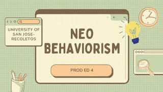 Neo Behaviorism- PROF ED 4 (Informational Video)