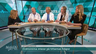 Doktorerna svarar på tittarnas frågor - Malou Efter tio (TV4)