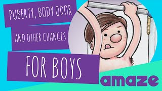 Puberty, Body Odor and Other Changes for Boys