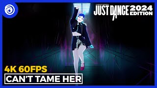Just Dance 2024 Edition - Can't Tame Her by Zara Larsson | Full Gameplay 4K 60FPS