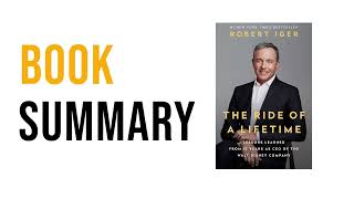 The Ride of a Lifetime by Robert Iger | Free Summary Audiobook