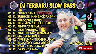 DJ TIKTOK TERBARU 2024 FULL BASS | DJ CIINAN BANA.