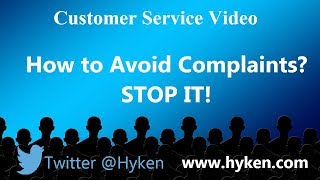 How to Avoid Complaints - Customer Service Training Lesson