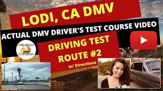 *ACTUAL TEST ROUTE* Lodi DMV #2 CA Behind The Wheel Driver's License Driving California Course