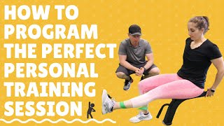 How to Program the Perfect Personal Training Session