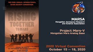 Mars-V Mongolian Analog Base - MARSA - 23rd Annual International Mars Society Convention