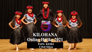 【E Huli Mākou】KILOHANA Online Hōʻike 2021