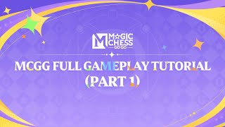 Basic Tutorial |Complete Tutorial | Magic Chess: Go Go