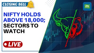 Stock Market Live: Nifty Above 18,000 | Metals Shine As China Eases Curbs | Closing Bell