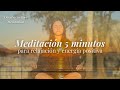 Meditación 5 minutos para relajación & energía positiva | Desafío 30 días Meditación