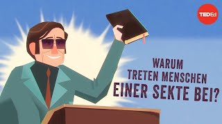 Warum treten Menschen einer Sekte bei? – Janja Lalich