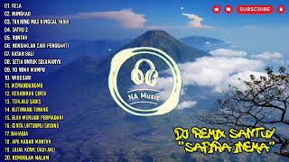SAFIRA INEMA | FULL ALBUM DJ REMIX SANTAI - SAFIRA INEMA FULL ALBUM TERBARU 2023