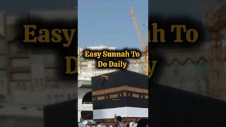 Easy Sunnah To Do Daily / Islam daily status #islam #shortvideo #status #viral #shorts