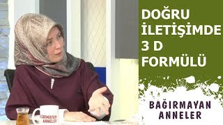 DOĞRU İLETİŞİMDE 3D FORMÜLÜ | Hatice Kübra Tongar