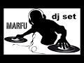 MARFU DJ SET PODCAST 27 OCTOBER 2017