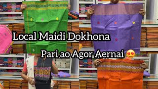 [ Local Maidi Pari ao Agor Aernai 😍] #mainao Dokhona Store Kokrajhar