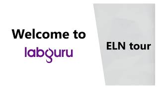 Labguru ELN tour