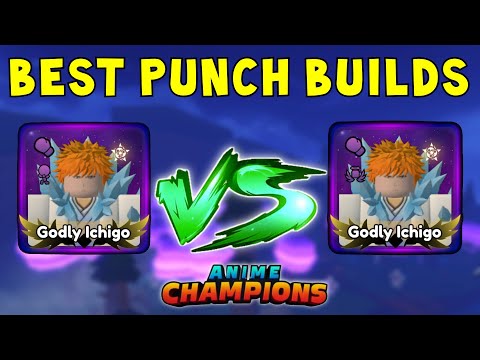Best Punch Builds in ANIME CHAMPIONS SIMULATOR