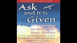 Ask and it is Given - Full Audiobook by Esther and Jerry Hicks