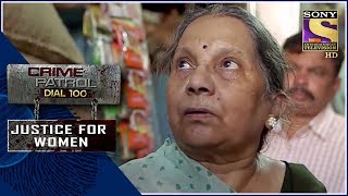 Crime Patrol | निर्दोष | Justice For Women