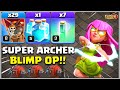 Th12 Super Archer Blimp Attack Strategy 2023!! Best Th12 Blimp Attack Strategies in CoC