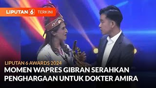 Momen Wapres Gibran Serahkan Penghargaan untuk Dokter Amira | Liputan 6