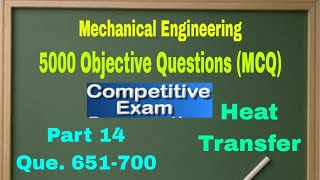 5000 Objective Questions of Mechanical Engineering ll Heat Transfer ll Que 651-700 ll Video-14