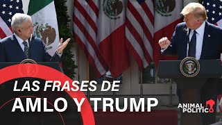 Así fue la histórica primera reunión entre AMLO y Trump