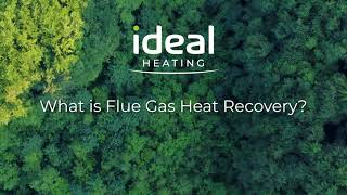 Quick fire questions⁉ What is Flue Gas Heat Recovery?