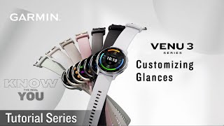 Tutorial - Venu 3: Customizing Glances