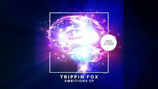 Trippin Fox - Rebel Nation (Original Mix)