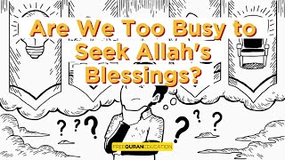 Why Prioritize Seeking Allah's Blessings? - Ustadh Adi Hidayat