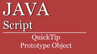 QuickTip #151 - JavaScript Tutorial - Prototype Object | HTML | jQuery | Function
