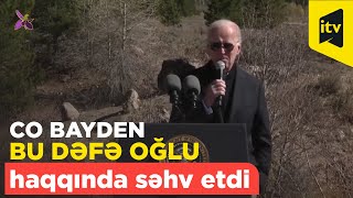 Co Bayden bu dəfə oğlu haqqında səhv etdi