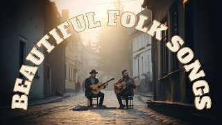 Download Beautiful Folk Songs | Listen With Me mp3