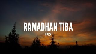 Opick Ramadhan Tiba...