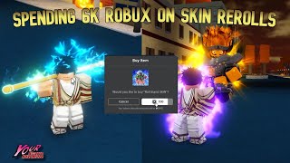 [YBA] SPENDING 6000 ROBUX ON SKIN REROLLS...