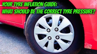 Your Tyre Inflation Guide: Perfect Car Tyre Pressure \u0026 How to Fill It Up | English