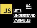 JavaScript Variables Explained | Datatypes and Scope