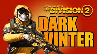 *DARK WINTER* (vector) SMG FUN | The Division 2