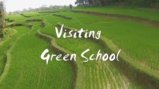 Visiting Green School - Trailer