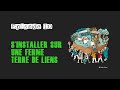 #10 « S'installer sur une ferme Terre de Liens »