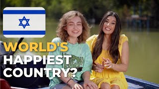 Why Is Israel One of the HAPPIEST Countries in the World?