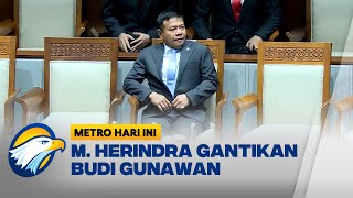 Paripurna DPR Setujui Herindra Jadi Kepala BIN - [Metro Hari Ini]