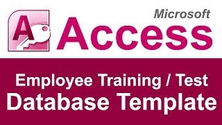 Employee Training and Test Tracking Database Template